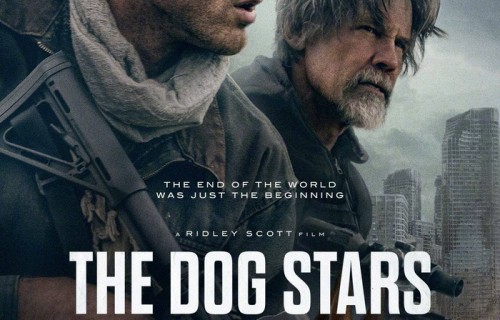 雷德利·斯科特执导末日求生电影《大犬座》首曝预告定档8月28日北美上映